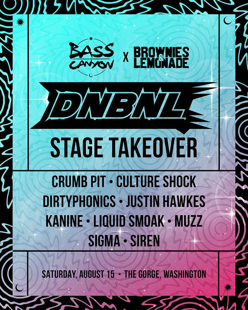 DNBNL - Bass Canyon Stage